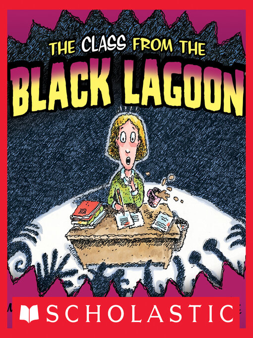 Title details for The Class From the Black Lagoon by Mike Thaler - Available